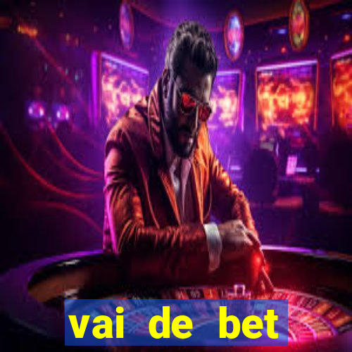 vai de bet gusttavo lima app